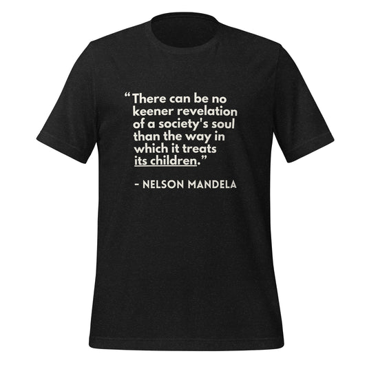 The Soul of a Society - Nelson Mandela