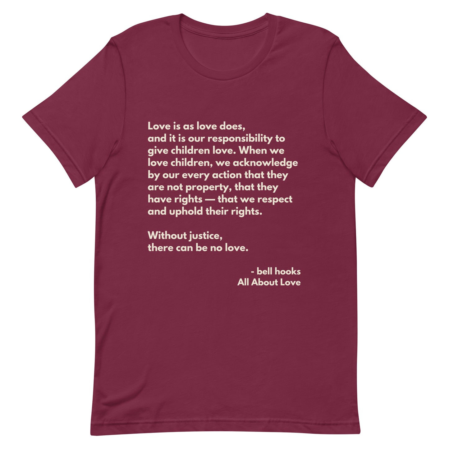 Love is as love does - bell hooks Tee